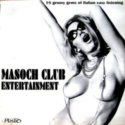 Masoch Club Entertainment