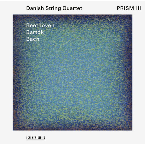 Prism III - Beethoven, Bartók, Bach