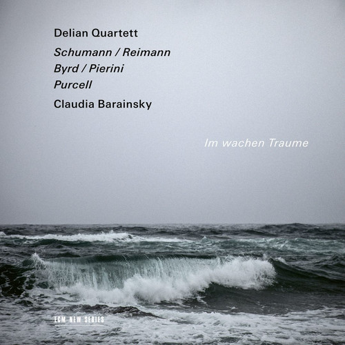 Im wachen Traume - Schumann/Reimann, Byrd/Pierini, Purcell