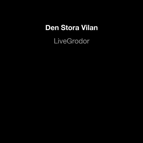 LiveGrodor
