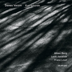 Precipitando - Alban Berg / Leoš Janáček / Franz Liszt