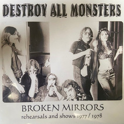 Broken Mirrors: rehearsals and shows 1977/1978