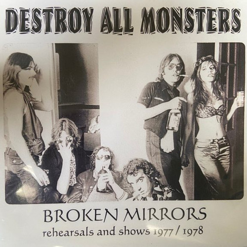 Broken Mirrors: rehearsals and shows 1977/1978