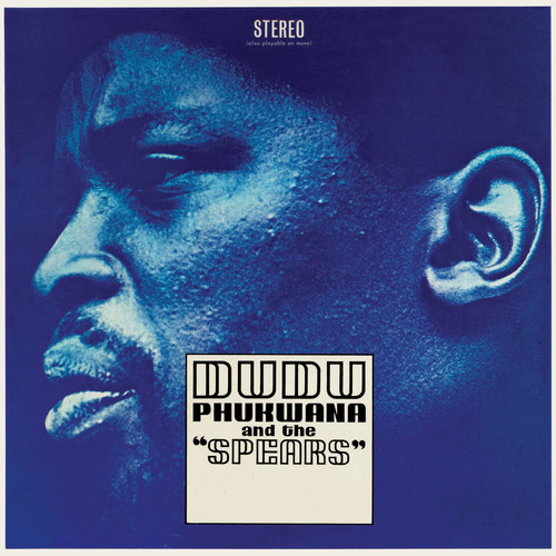Dudu Phukwana and the "Spears"