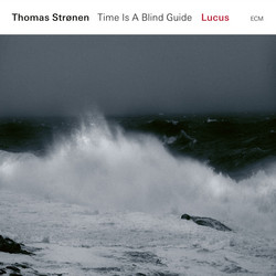 Time is a Blind Guide - Lucus