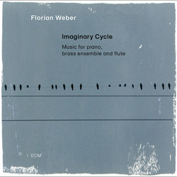 Imaginary Cycle (Music For Piano, Brass Ensemble And Flute)
