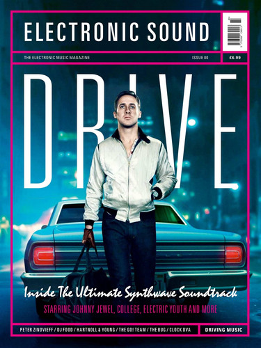 Issue 80: Drive - Inside the Untimate Synthwave Soundtrack (Magazine)