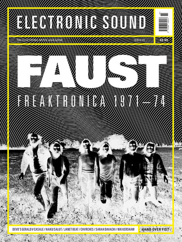 Issue 81: Faust - Freakatronica 1971-74