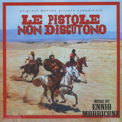 Le Pistole Non Discutono