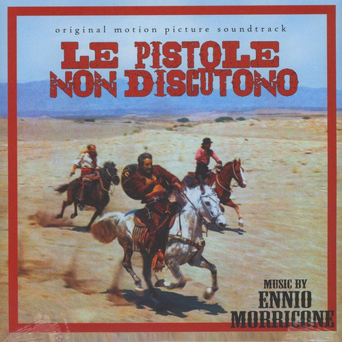 Le Pistole Non Discutono