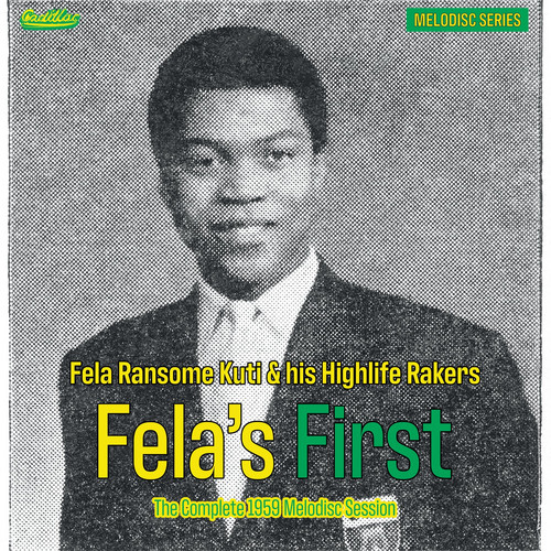 Fela's First - The Complete Melodisc Session