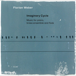 Imaginary Cycle (Music For Piano, Brass Ensemble And Flute)