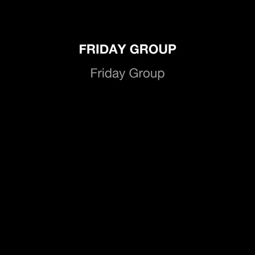 Friday Group