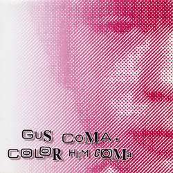 Color Him Coma