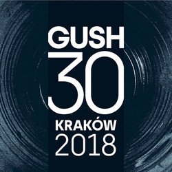 Gush 30 Kraków 2018