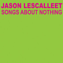 Songs About Nothing