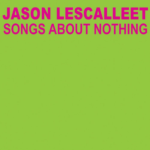 Songs About Nothing
