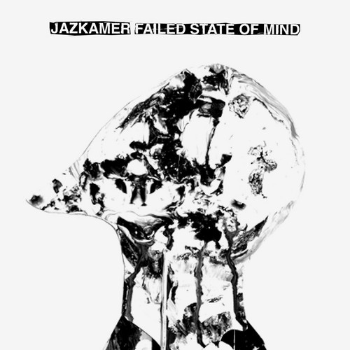 Failed State Of Mind
