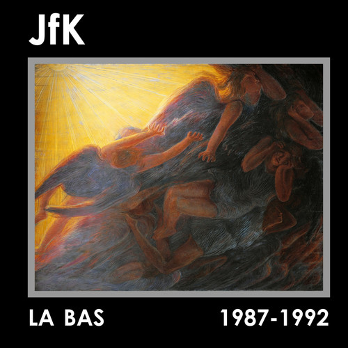 La Bas (1987-1992)