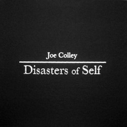 Disasters of self