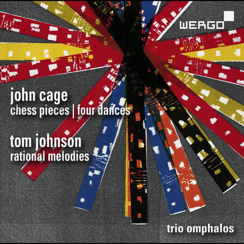 John Cage: Chess Piece / John Cage: Four Dances / Tom Johnson: Rational Melodies
