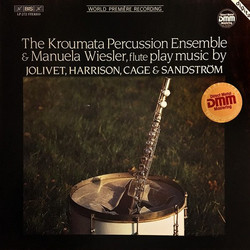 The Kroumata Percussion Ensemble & Manuela Wiesler, Flute, Play Music By Jolivet, Harrison, Cage & Sandström (LP)