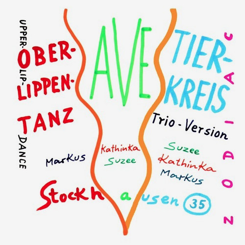 Oberlippentanz - Ave -Tierkreis