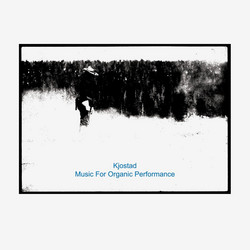 Music For Organic Performance