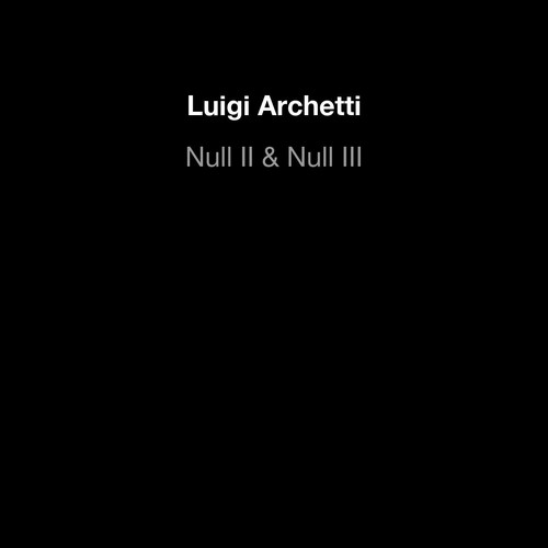 Null II & Null III