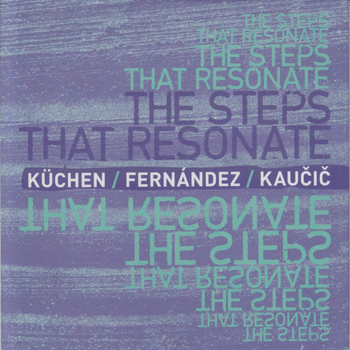 The Steps That Resonate