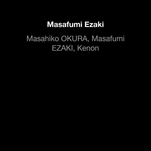 Masahiko OKURA, Masafumi EZAKI, Kenon