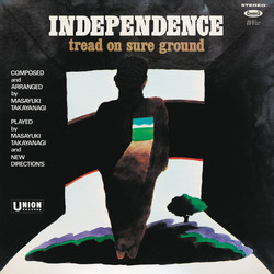 Independence: Tread On Sure Ground