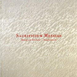 Blackhouse - Sacrificium Messiae