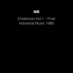 Evidences Vol.1 - Final Industrial Music 1980