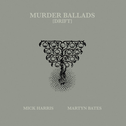Murder Ballads - Drift