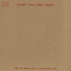 Places I Know / The Machine Gun Co.