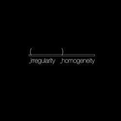 Irregularity/Homogeneity: Emerging from the Perturbation Field