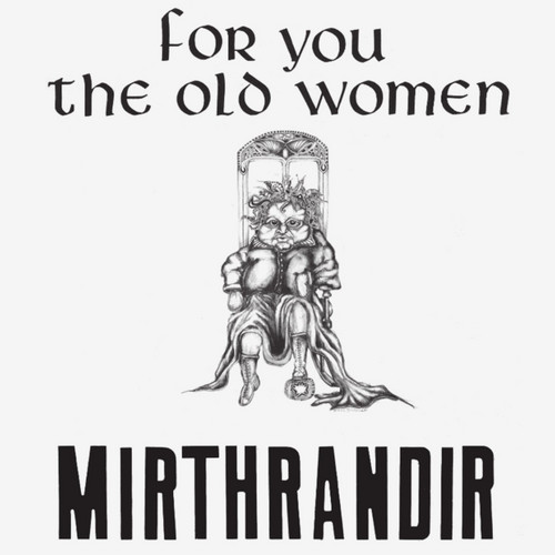 For You The Old Women