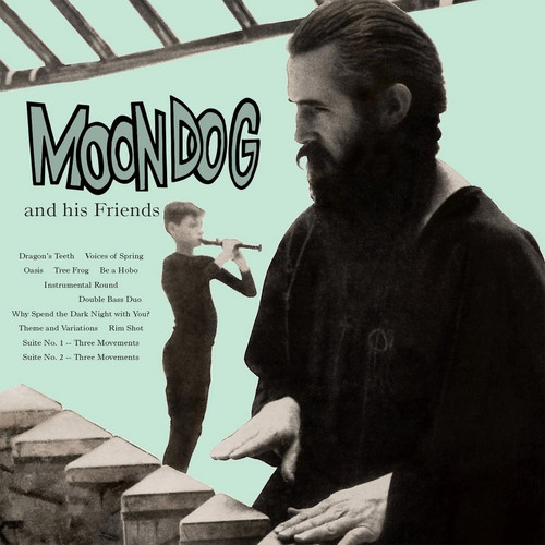Moondog And His Friends