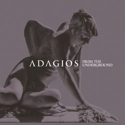 Adagios From The Underground