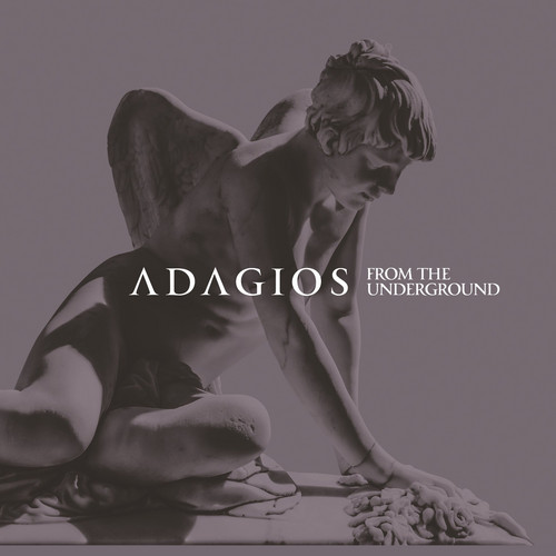 Adagios From The Underground