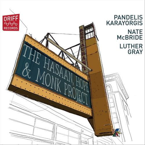 The Hasaan, Hope & Monk Project