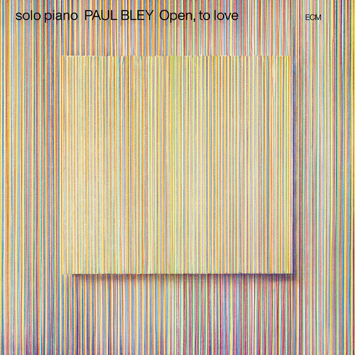 Open, To Love
