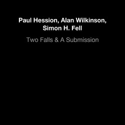 Two Falls & A Submission