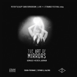 The Art Of Mirrors (Homage To Derek Jarman)