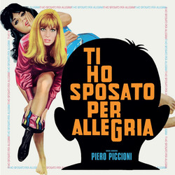 Ti Ho Sposato Per Allegria 