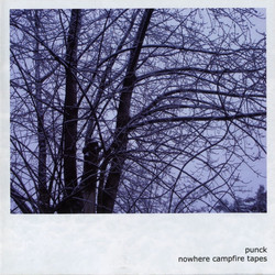 Nowhere Campfire Tapes