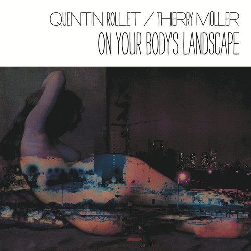On Your Body’s Landscape