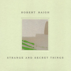 Strange And Secret Things