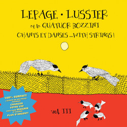 Chants et danses with strings. Vol III